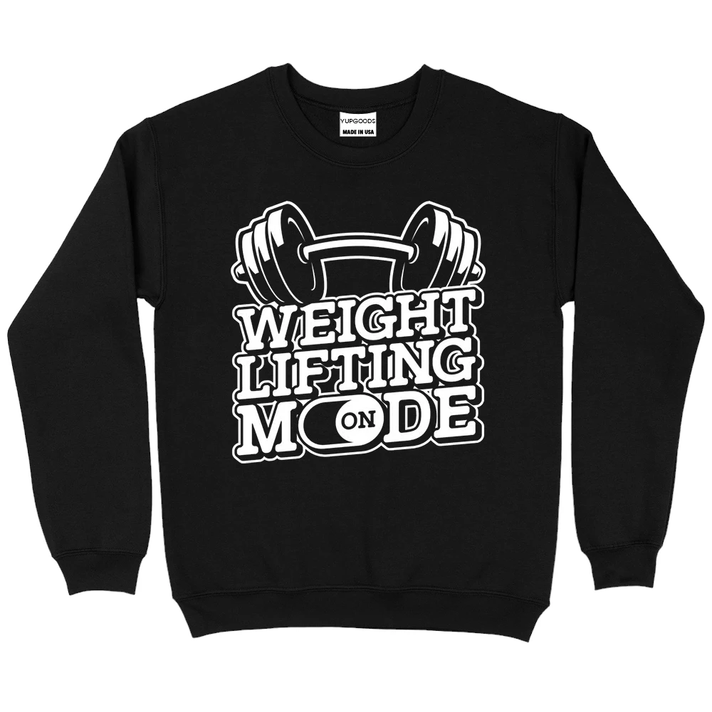Weight Lifting On Mode Sweatshirt - Black