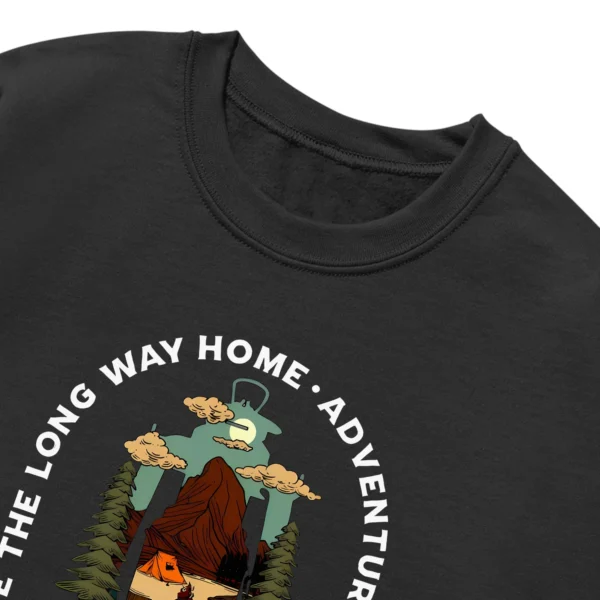 Take The Long Way Home Adventure Awaits Camping Unisex Sweatshirt