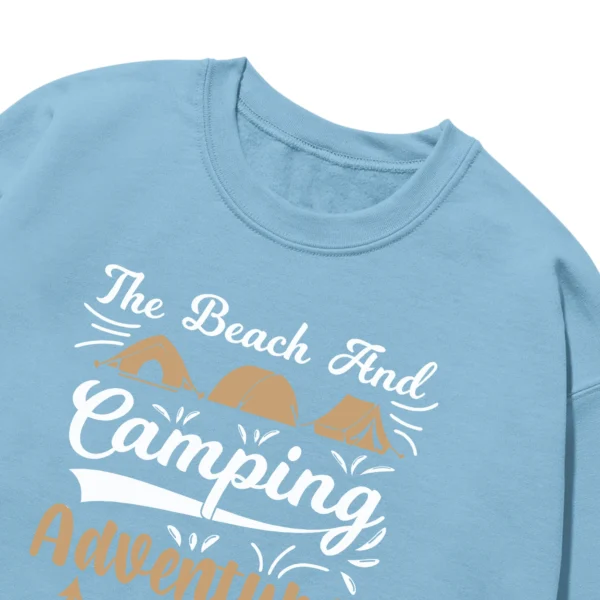The Beach And Camping Adventure Life Unisex Sweatshirt