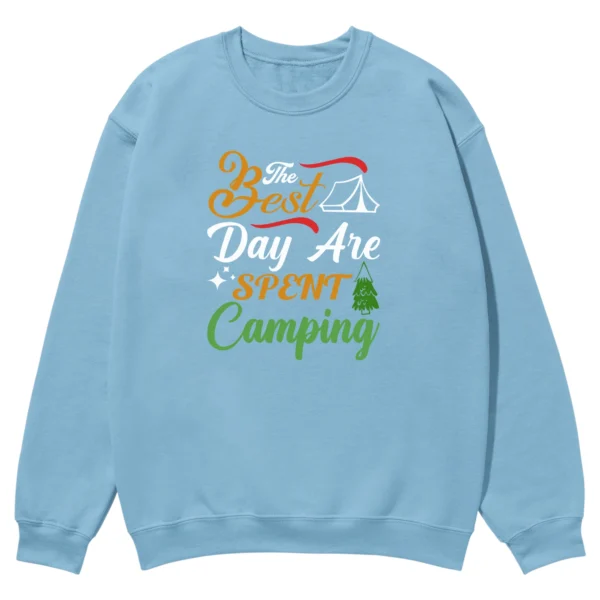 The Best Day Are Spent Camping Unisex Sweatshirt